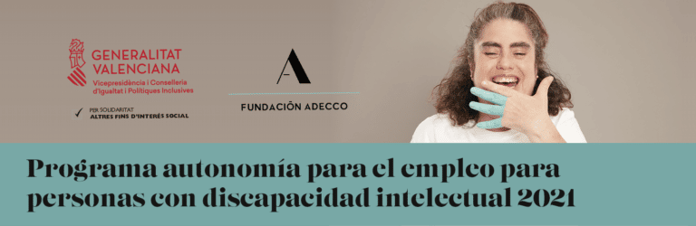 Programa autonomía para el empleo para personas con discapacidad intelectual 2021