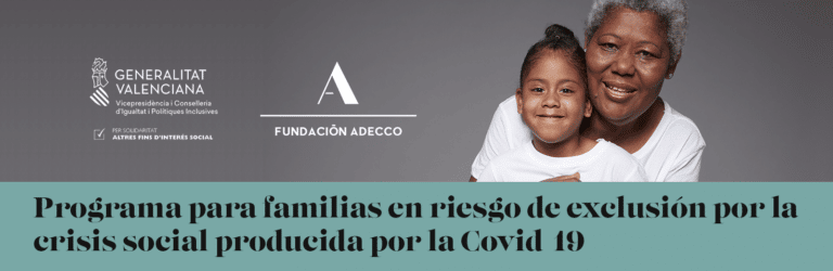Programa de empleo para familias en riesgo de exclusión como consecuencia de la Covid-19.