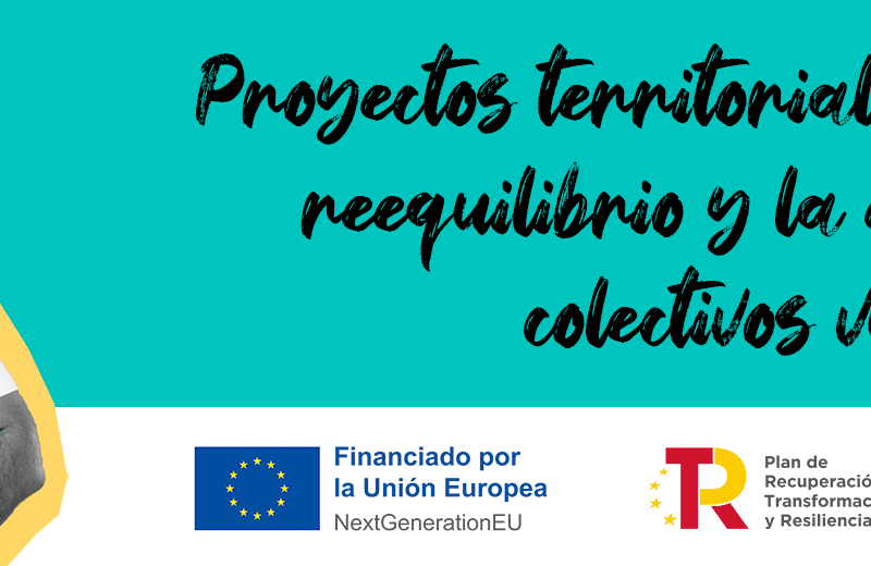 Programa de empleo proyectos territoriales para el reequilibrio y la equidad de personas vulnerables