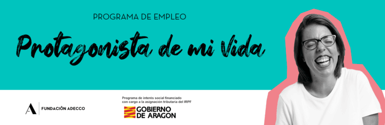Cartel del programa de empleo Protagonista de mi vida, en el que sale una chica sonriendo