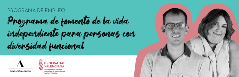 Programa para el fomento de la autonomía de personas con diversidad funcional