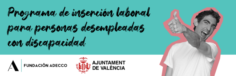 Programa de inserción laboral de personas desempleadas y con certificado de discapacidad.