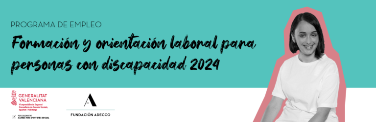 Programa de empleo sobre formación y orientación laboral para personas con discapacidad 2023. En la imagen Jessi, beneficiaria de los programas de empleo de la Fundación Adecco.