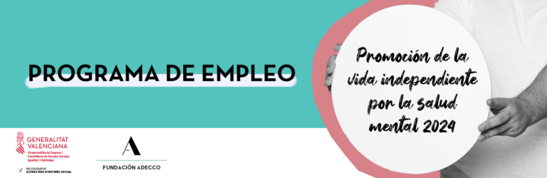 Programa de empleo promoción de la vida independiente por la salud mental.