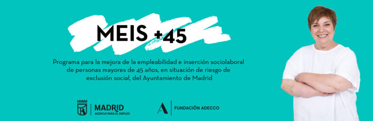 Imagen del programa para la mejora de la empleabilidad e inserción sociolaboral de personas mayores de 45 años del Ayuntamiento de Madrid.